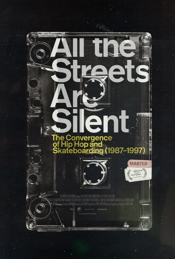 Screening: All the Streets Are Silent: The Convergence of Hip Hop and Skateboarding (1987-1997)